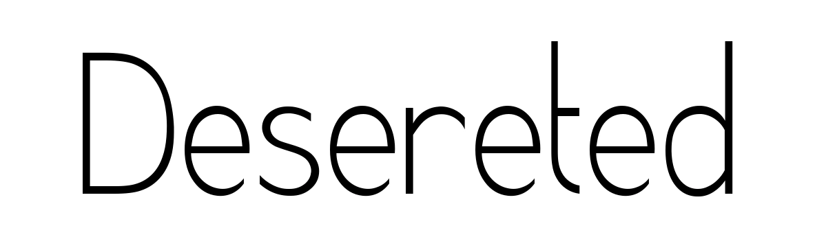 Desereted